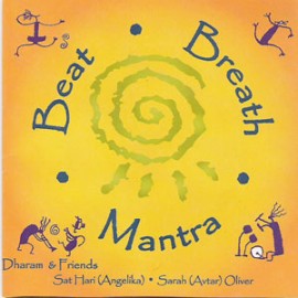 Beat, Breath & Mantra - Dharam Singh & Friends CD